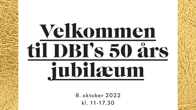 DBI’s 50 års jubilæumsfest