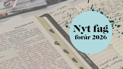 Nyt fag til foråret - Pastoralteologi og liturgik